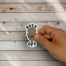 Load image into Gallery viewer, Buck Off Bison Sticker (F17)
